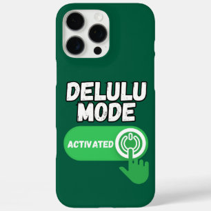 Delulu Modus Geactiveerd Grappige Gen Z iPhone 16 Pro Max Hoesje