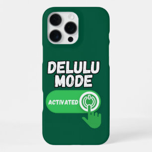 Delulu Modus Geactiveerd   Grappige Gen Z iPhone 16 Pro Max Hoesje
