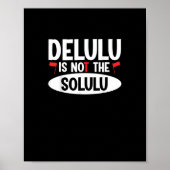Delulu Plot Armor geactiveerd Poster (Voorkant)