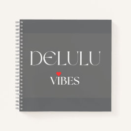 Delulu Vibes, Cute Girlycore Cadeau voor Haar Verj Notitieboek