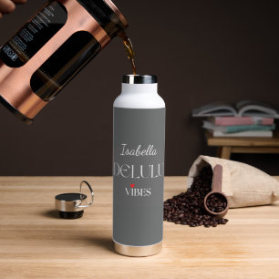 Delulu Vibes, Cute Girlycore Cadeau voor Haar Verj Waterfles