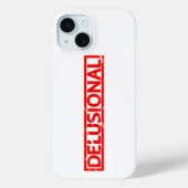 Delusional Stamp Case-Mate iPhone Case (Achterkant)