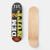 DEM 2 NUFF Skateboard (Voorkant)