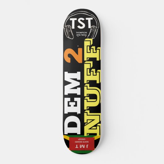 DEM 2 NUFF Skateboard (Voorkant)