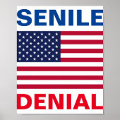 Dementia Joe Biden "Senile Denial" Poster (Voorkant)