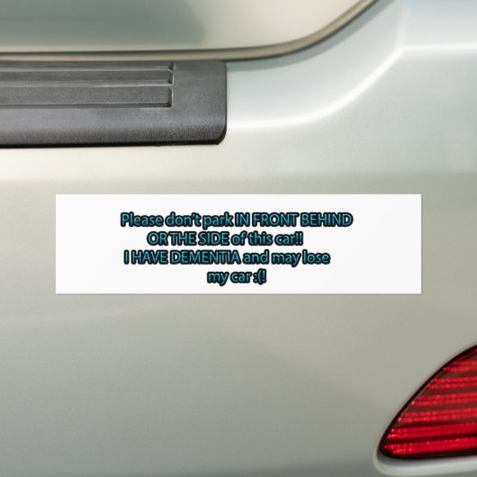 Dementia verlies mijn autobord bumpersticker (Op auto)