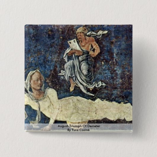 demeter , augustus - triomf van tura kosmè vierkante button 5,1 cm (Voorkant)
