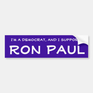 Democraat voor Ron Paul Bumpersticker