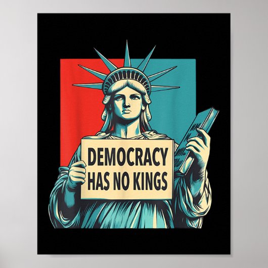 Democracy Has No Kings 4th Of July Statue Of Liber Poster (Voorkant)