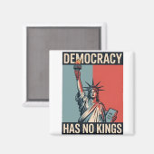 Democracy Has No Kings Liberity Status American Magneet (Voorkant / Achterkant)