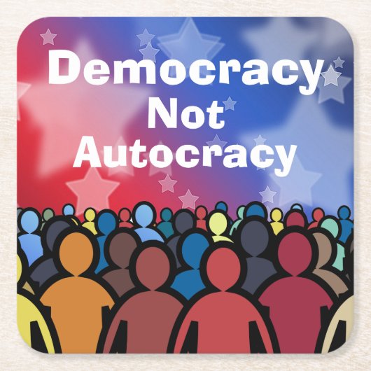 Democracy Not Autocracy Kartonnen Onderzetters (Voorkant)