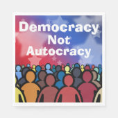 Democracy Not Autocracy Servet (Voorkant)