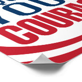 Democracy Requires Courage | Flag | Poster (Hoek)