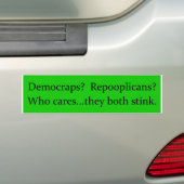 Democrap Repooplican Bumpersticker (Op auto)