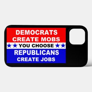 Democraten Creëer Mobs Case-Mate iPhone Case