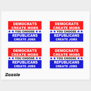 Democraten Creëer Mobs Rechthoekige Sticker