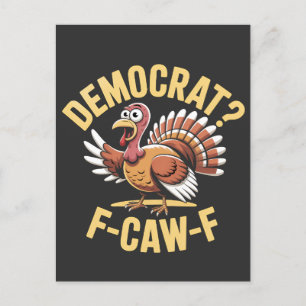 Democraten? F CAW F Democraten Turkije Thanksgivin Aankondigingskaart