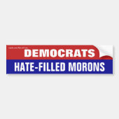 Democraten Hate-Fly Morons Bumpersticker (Voorkant)
