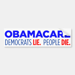 Democraten Lie.  Mensen sterven Bumpersticker