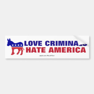 Democraten - Liefdadigheidscriminelen haat Amerika Bumpersticker