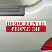 Democraten, mensen sterven bumpersticker (Op auto)