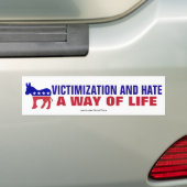 Democraten - slachtofferschap en haat een manier v bumpersticker (Op auto)