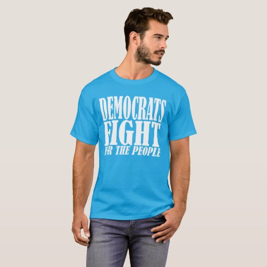Democraten vechten voor het volk t-shirt (Voorkant volledig)
