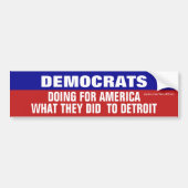 Democraten voor Amerika wat ze deden om te ontdekk Bumpersticker (Voorkant)