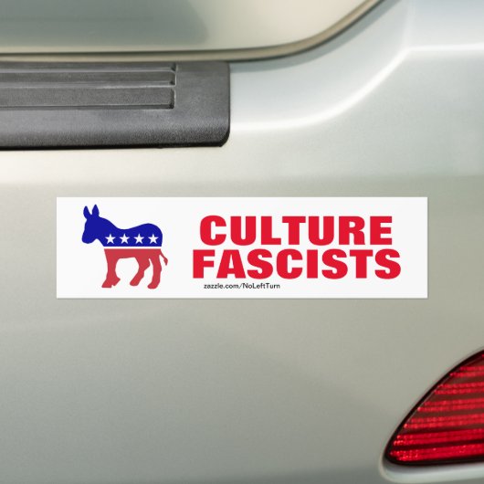 Democraten zijn cultuurfascisten bumpersticker (Op auto)