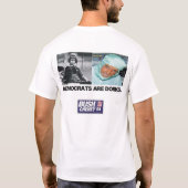 DEMOCRATEN ZIJN DOREN T-SHIRT (Achterkant)