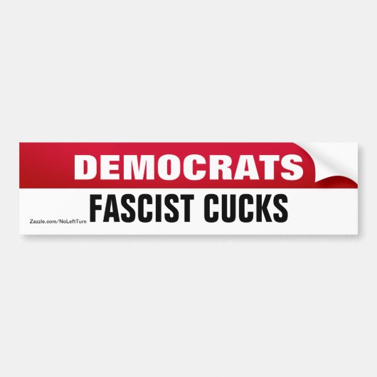 Democraten zijn fascistische Bumperstickers (Voorkant)