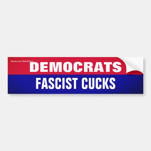 Democraten zijn fascistische Bumperstickers (Voorkant)