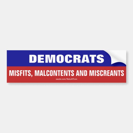 Democraten zijn misverstanden, malinhoud en misver bumpersticker (Voorkant)