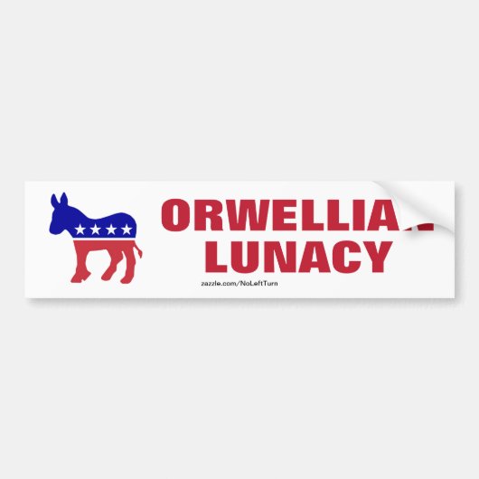 Democraten zijn orwelliaanse leugenachtigheid bumpersticker (Voorkant)