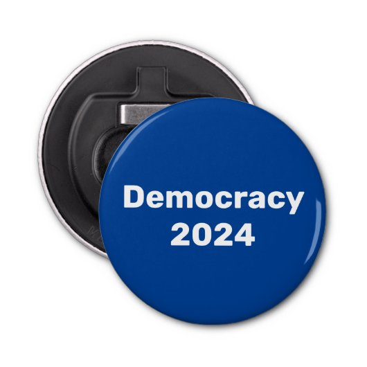 Democratie 2024 Presidentiële stembusopener Button Flesopener (Voorkant)