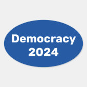 Democratie 2024 Presidentiële verkiezingen Ovale Sticker (Voorkant)