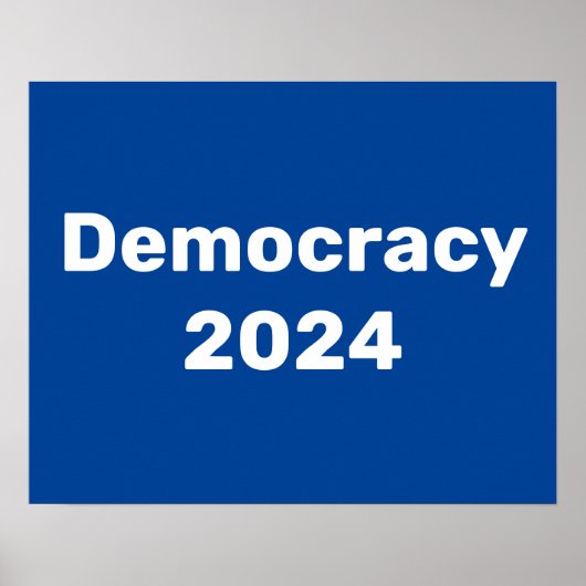 Democratie 2024 Presidentiële verkiezingen Poster (Voorkant)