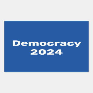 Democratie 2024 Presidentiële verkiezingen Rechthoekige Sticker