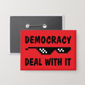 Democratie, accepteer het - Geen koningen Button (Voorkant / Achterkant)