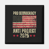 Democratie Anti Project 2025 Stop Project 2025 Ant Magneet (Voorkant)