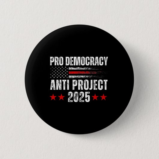 Democratie Anti Project 2025 Stop Project 2025 Ant Ronde Button 5,7 Cm (Voorkant)