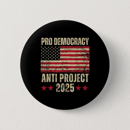 Democratie Anti Project 2025 Stop Project 2025 Ant Ronde Button 5,7 Cm (Voorkant)