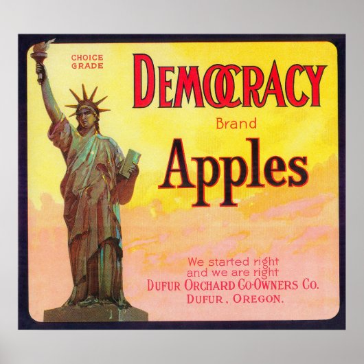 Democratie Apple Crate LabelDufur, OF Poster (Voorkant)