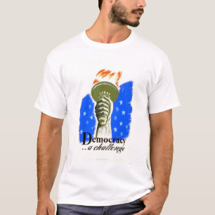 Democratie een Uitdaging 1940 WPA T-shirt