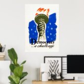 Democratie ... een uitdaging WPA Poster (Thuiskantoor)