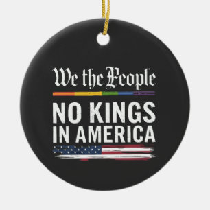 Democratie Heeft Geen Koning Vrijheid Status USA Keramisch Ornament