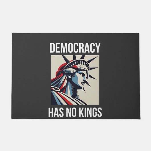 Democratie Heeft Geen Koning Vrijheid Status VS Deurmat (Voorkant)