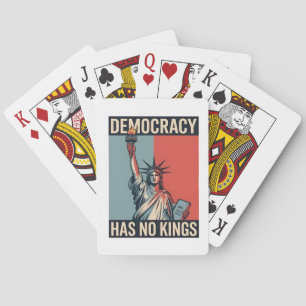 Democratie Heeft Geen Koningen Vrijheid Status Ame Pokerkaarten