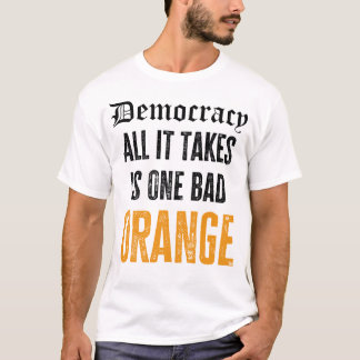 Democratie - Het enige dat nodig is, is een slecht T-shirt