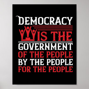 Democratie is de regering van het volk, door de poster